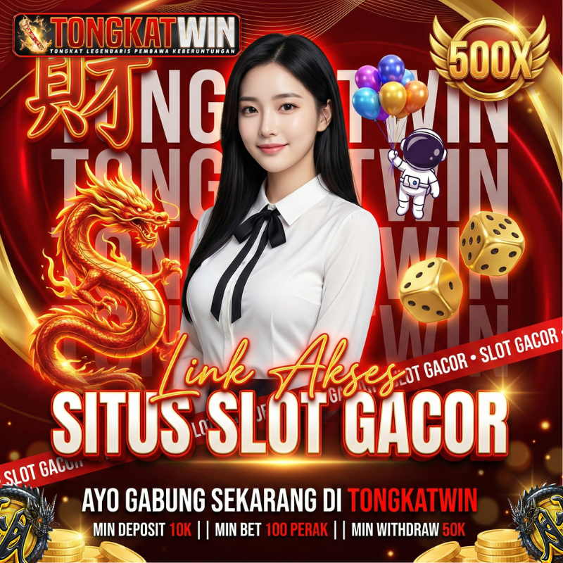 TONGKATWIN ~ Link Akses Slot Gacor 500X, Withdraw Min 50K image 1